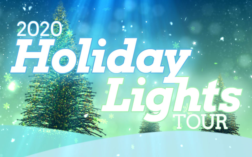 2020 Holiday Lights Tour